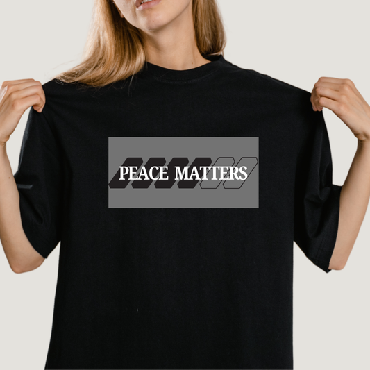 Peace Matters - Oversized T-Shirt