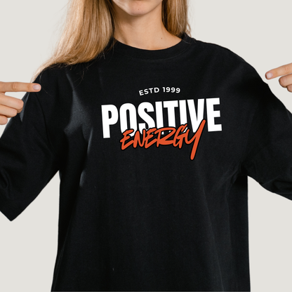 Positive Energy - Oversized T-Shirt